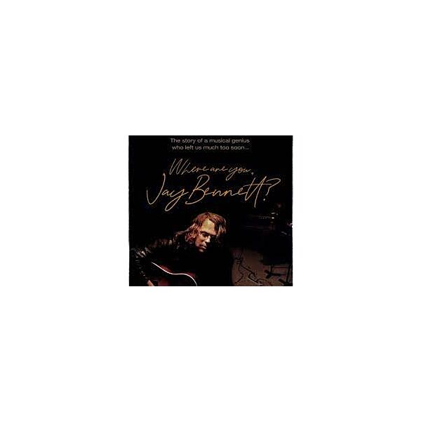 WHERE ARE YOU, JAY BENNETT? [2LP+DVD] (US IMPORT)