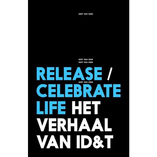HET COMPLETE VERHAAL VAN ID&T (BOOK)