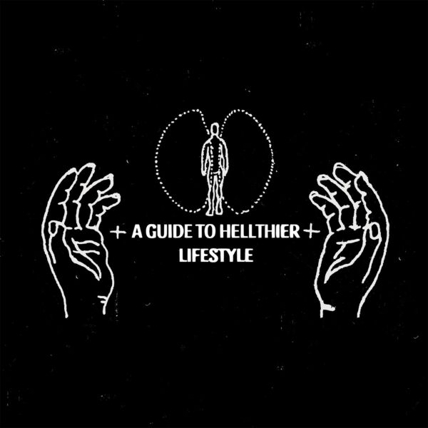 A GUIDE TO HELLTHIER LIFESTYLE