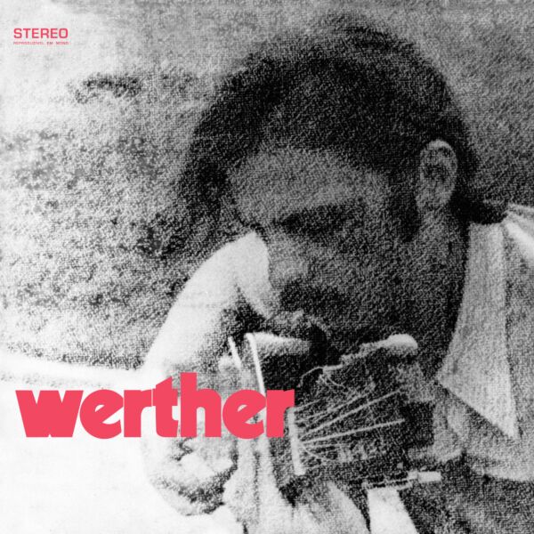 WERTHER LP