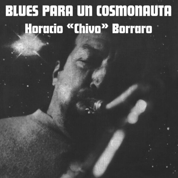 BLUES PARA UN COSMONAUTA