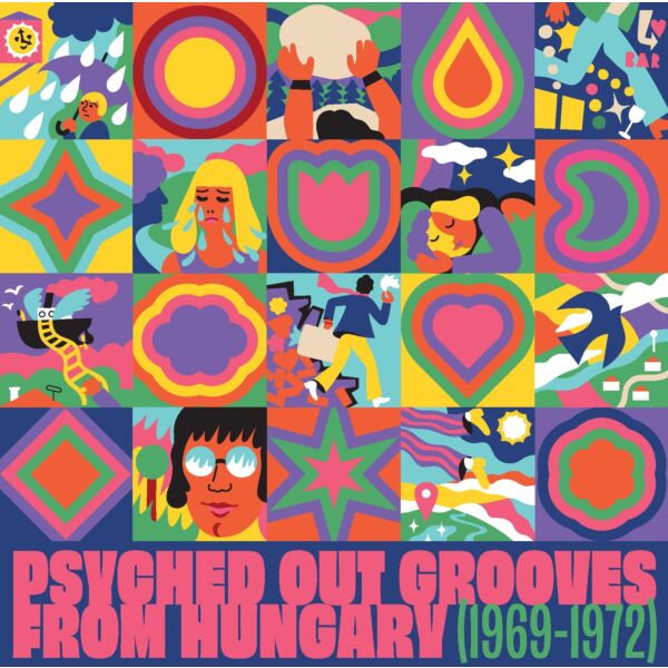 PSYCHED OUT GROOVES FROM HUNGARY (1969-1972)