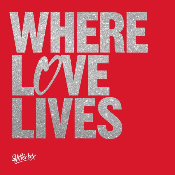 GLITTERBOX - WHERE LOVE LIVES (VOL 2) (3LP)