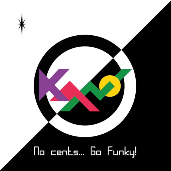 NO CENTS...GO FUNKY!