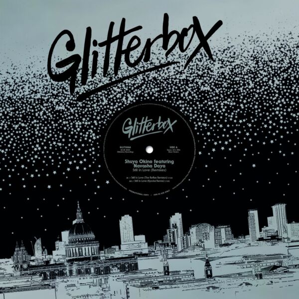 STILL IN LOVE (INC. THE REFLEX/KYODAI/DJ SPEN RMXS