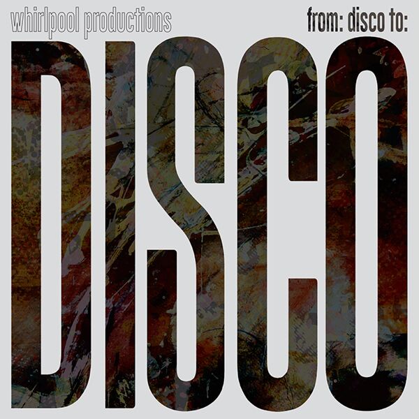 FROM: DISCO TO: DISCO