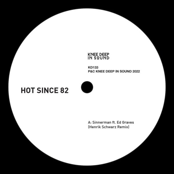 SINNERMAN (HENRIK SCHWARZ REMIXES)