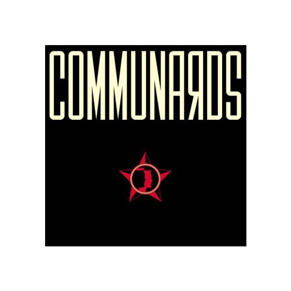 COMMUNARDS (35 YEAR ANNIVERSARY EDITION)