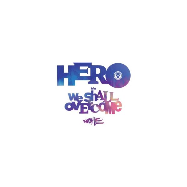 HERO / WE SHALL OVERCOME