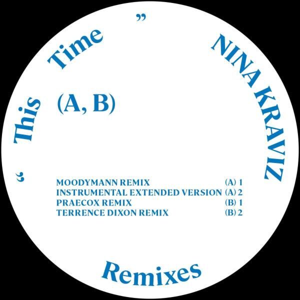 THIS TIME - REMIXES 2 (INCL MOODYMANN)