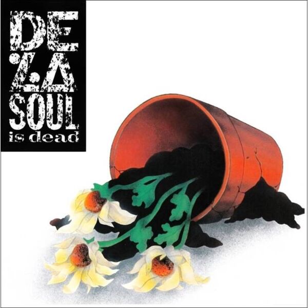 DE LA SOUL IS DEAD