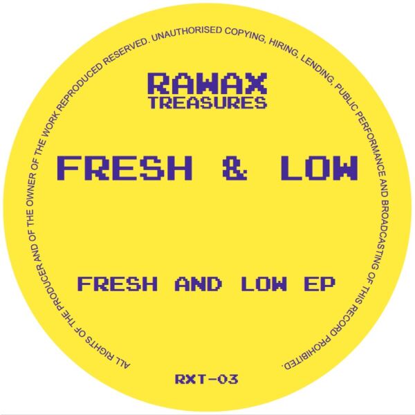 FRESH AND LOW EP