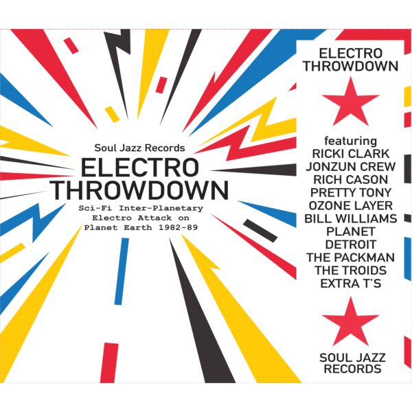 ELECTRO THROWDOWN - SCI-FI INTER-PLANETARY ELECTRO ATTACK ON PLANET EARTH -