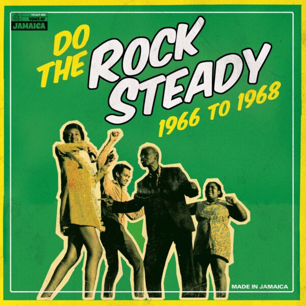 DO THE ROCK STEADY 1966-1968 (GREEN VINYL)