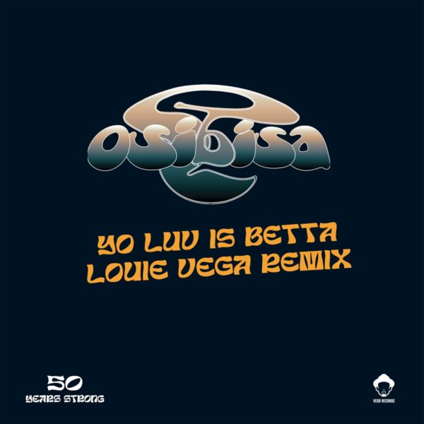 YO LOVE IS BETTA (LOUIE VEGA REMIX)