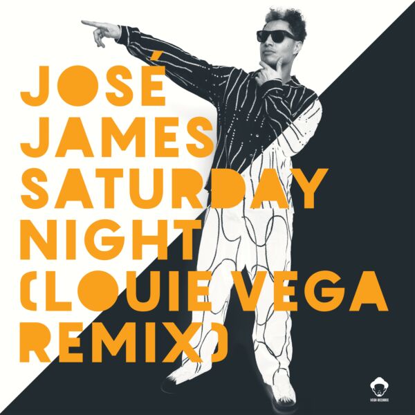 SATURDAY NIGHT (LOUIE VEGA REMIX)